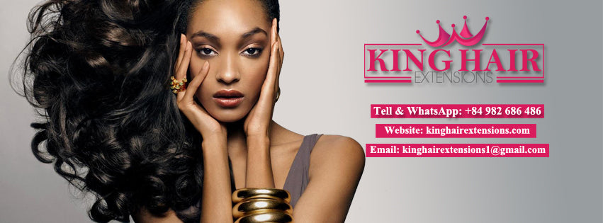 KING HAIR EXTENSIONS - VIETNAM REMY HAIR SUPPLIER IN NIGERIA MARKET