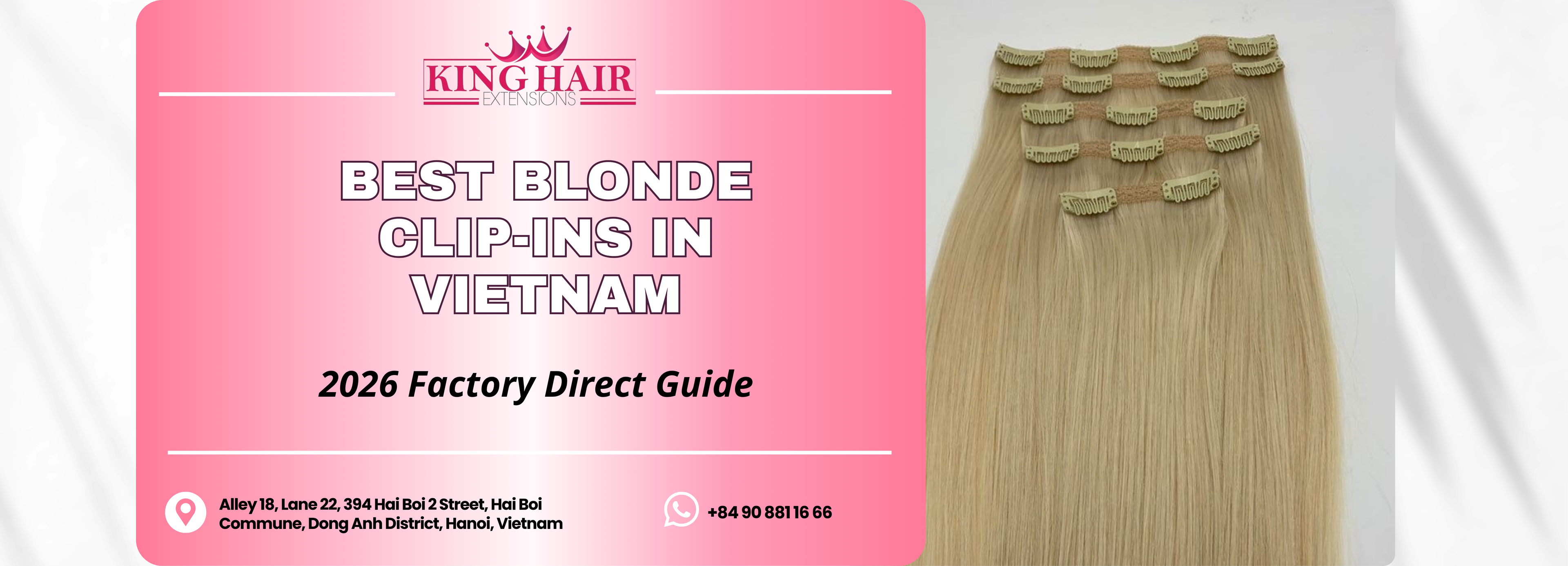 Best Blonde Clip In Hair Extensions in Vietnam: 2026 Factory Direct Guide