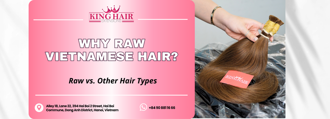 Why Raw Vietnamese Hair? The Ultimate 2026 Factory Direct Guide
