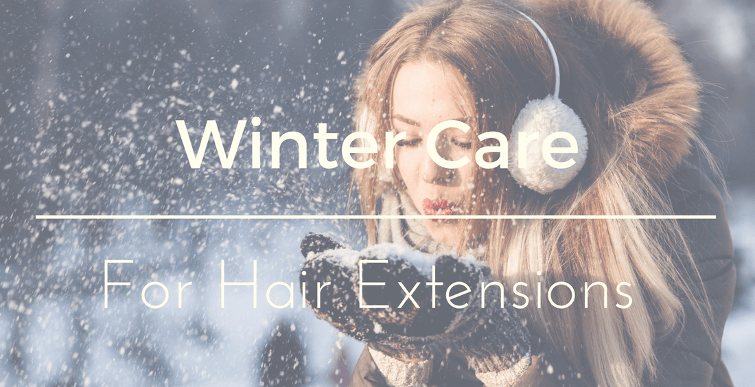 Winter care for hair extensions